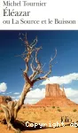 Éléazar ou La source et le buisson vignette