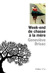 Week-end de chasse à la mère vignette