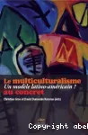 Le multiculturalisme "au concret" vignette