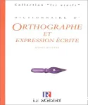 Dictionnaire d'orthographe et d'expression écrite vignette