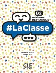 Méthode de français B2 La Classe vignette