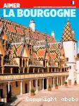 Aimer la Bourgogne vignette