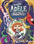 Mortelle Adèle sur les traces du Croquepote ! vignette